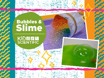 Bubbles & Slime Weekly Class (18m-6 Years)