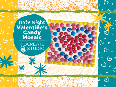 Date Night- Valentine's Candy Mosaic (3-9 Years)